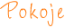 pokoje